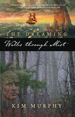 The Dreaming: Walks Through Mist