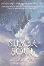 Silver Soul: Book 1