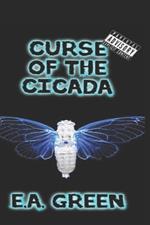 Curse of the Cicada