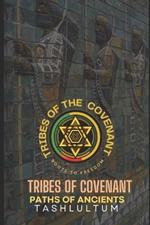 Tribes of Covenant: Paths of Ancients