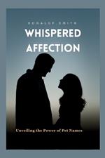 Whispered Affection: Unveiling the power of pen names