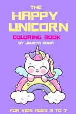 The Happy Unicorn: Affirmations Coloring Book