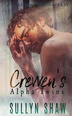 Crevven's Alpha Twins: A Dark MMF Omegaverse