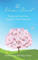 The Karmic Board: Peace on Earth & Peace in the Heavens