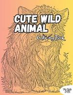 Cute Wild Cubs Coloring Book: Cute, Beautiful 50 Illustrations For Kids 5-12 Years