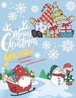 Merry Christmas Gnomes Coloring Book: Full of Gnome Coloring, Holiday Games/Activities & Gift Tags