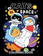 Cats in Space Coloring Book: (Children's Coloring Books)