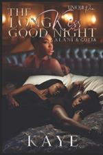 The Long Kiss Goodnight: Alani & Gutta