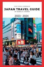 Japan travel guide 2023 - 2024: Getting Around Japan: Transportation and Travel Hacks