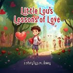 Little Lou's Lessons of Love