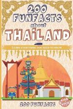 200 FunFacts about Thailand: Learn everything you need to know with this Thailand guide