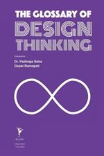 The Glossary of Design Thinking