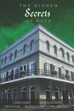 The Hidden Secrets of Nola