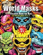 World Masks Coloring Book for Kids: 52 Masks from A to Z