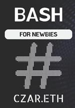 Bash: For Newbies