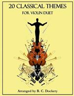 20 Classical Themes for Violin Duet