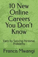 10 New Online Careers You Don't Know: Earn by Solving Personal Problems