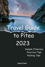 Travel guide to Pitea 2023: The Complete Guide to Exploring the City of Pitea