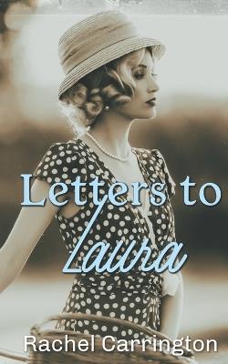 Letters to Laura - Rachel Carrington - cover