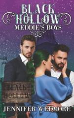Black Hollow: Meddie's Boys