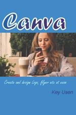 Canva: Create and design logo, flyer, book covers etc