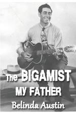 The Bigamist, My Father