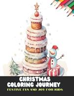 Christmas Coloring Journey for Kids: Festive Fun and Joy, 50 Pages, 8.5 x11 inches