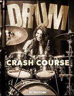 Drum Crash Course