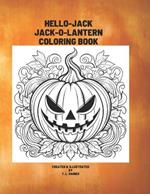 Hello-Jack Jack-O-Lantern Coloring Book