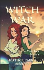 Witch War: Evergreen Witches Book 1