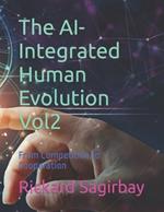 The AI-Integrated Human Evolution Vol2: From Competition to Cooperation