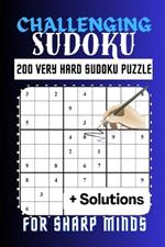 Challenging Sudoku for sharp minds