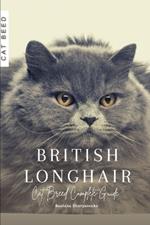 British Longhair: Cat Breed Complete Guide