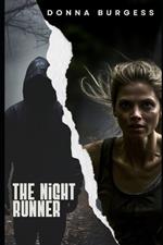 The Night Runner: A Short Story of Suspense and Horror
