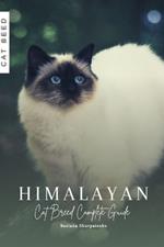 Himalayan: Cat Breed Complete Guide