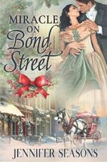 Miracle on Bond Street