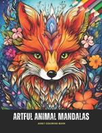 Artful Animal Mandalas: Adult Coloring Book, 50 Pages, 8.5 x 11 inches