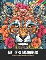 Natures Mandalas: Animal Coloring Book for Grown Ups, 50 Pages, 8.5 x 11 inches