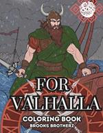 For Valhalla: 