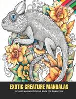 Exotic Creature Mandalas: Detailed Animal Coloring Book for Relaxation, 50 Pages, 8.5 x 11 inches