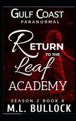 Return to the Leaf Academy