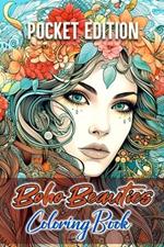 Boho Beauties Coloring Book: Pocket-Sized Edition