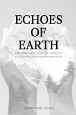 Echoes of Earth: Exploring the Ecological Visions of Baek Seok and Gary Snyder in Modern Poetry