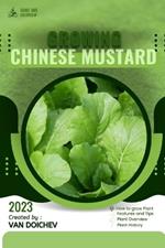 Chinese Mustard: Guide and overview