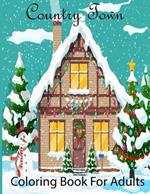 100 page Country Christmas Adult Coloring Book