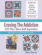 Craving The Addiction: 200 More Barn Quilt Inspirations