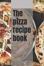 The pizza recipe book