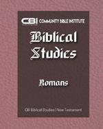 The Book of Romans: CBI Biblical Studies New Testament