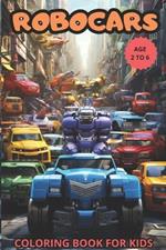 Robocars: Coloring Book for Kids