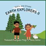 Earth Explorers II: Redwoods: Evergreen Magic in Every Season